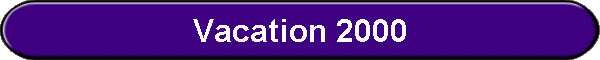 Vacation 2000