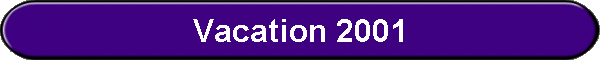Vacation 2001