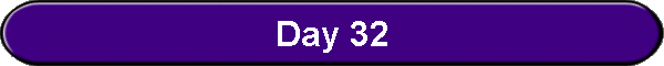 Day 32