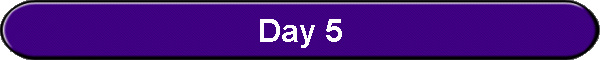 Day 5